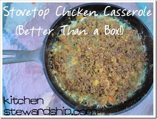 BTAB Stovetop Chicken Casserole 2