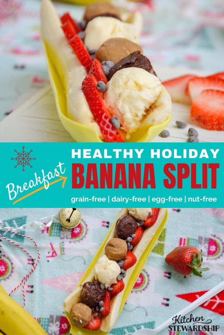 Healthy breakfast ideas can be hard to find with several kids to please. Healthy holiday breakfast banana split